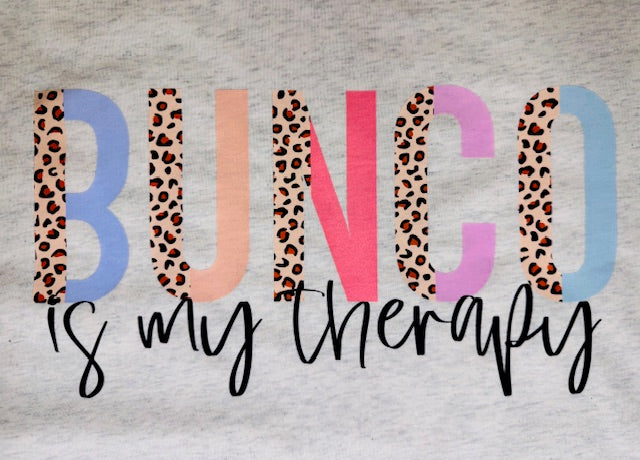 Bunco Is My Therapy Tee